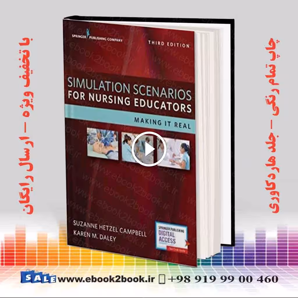 Simulation Scenarios for Nursing Educators 3rd Edition