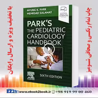 Park’s The Pediatric Cardiology Handbook 6th Edition