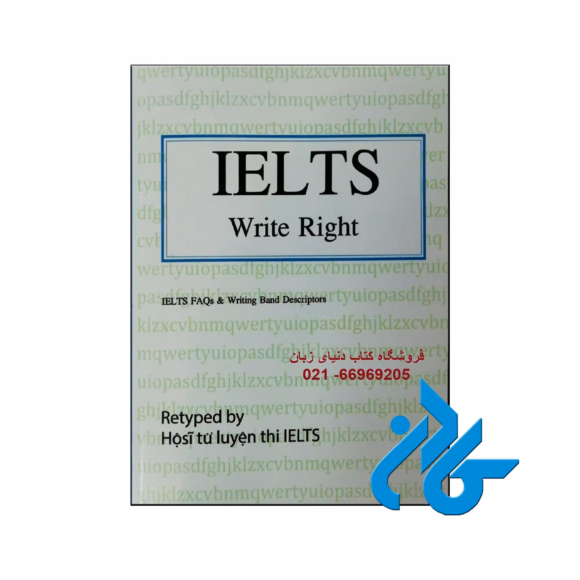 خرید کتاب IELTS WRITE RIGHT | تا 50% تخفیف کتب زبان | فروشگاه اینترنتی کــادن