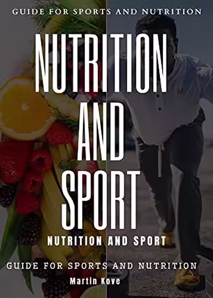 خرید و دانلود نسخه کامل کتاب NUTRITION AND SPORT : GUIDE FOR SPORTS AND NUTRITION (FRESH MAN) Kindle Edition -   PDF
