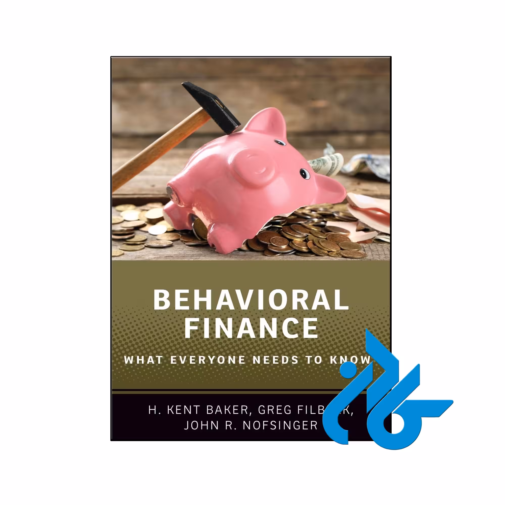 کتاب Behavioral Finance What Everyone Needs to Know