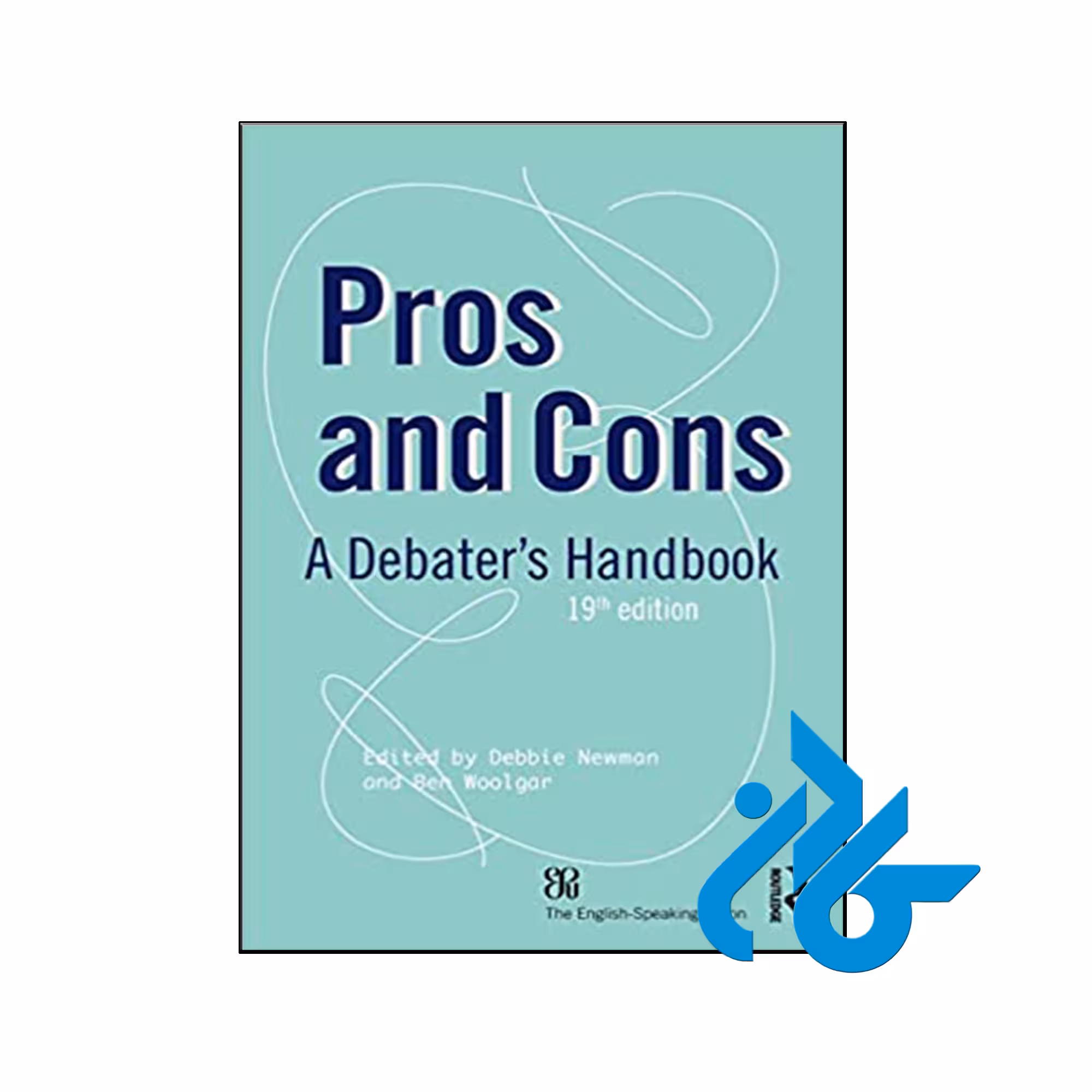 کتاب Pros and Cons A Debater's Handbook - فروشگاه کـــادن