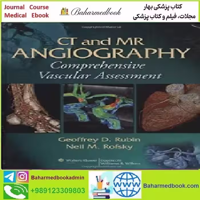 CT and MR Angiography Comprehensive Vascular Assessm