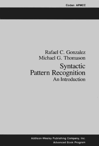 خرید و دانلود نسخه کامل کتاب Syntactic Pattern Recognition: An Introduction (Applied Mathematics and Computation, vol 14)