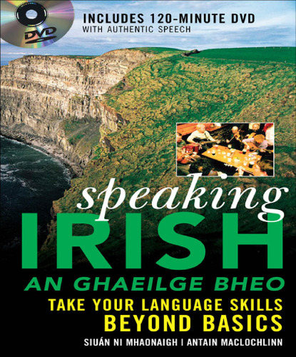 خرید و دانلود نسخه کامل کتاب Speaking Irish: Take your language skills beyond basics