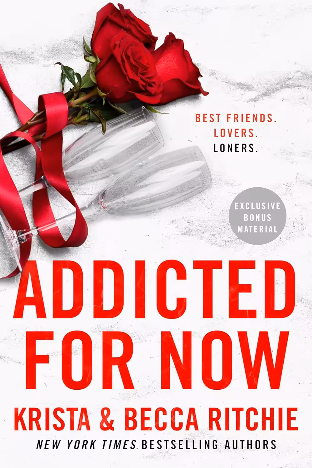 Addicted for Now (ADDICTED SERIES Book 3)