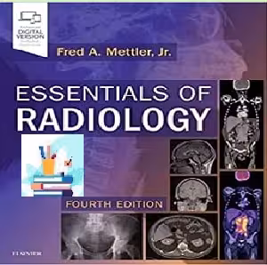 Essentials of Radiology Common Indications and Interpretation