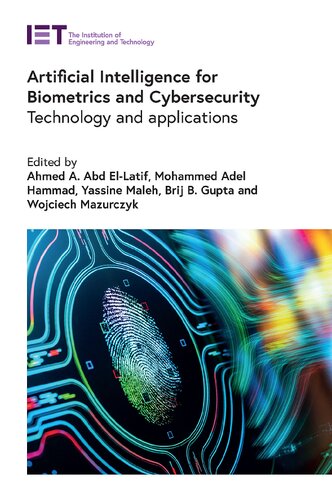 خرید و دانلود نسخه کامل کتاب Artificial Intelligence for Biometrics and Cybersecurity: Technology and applications