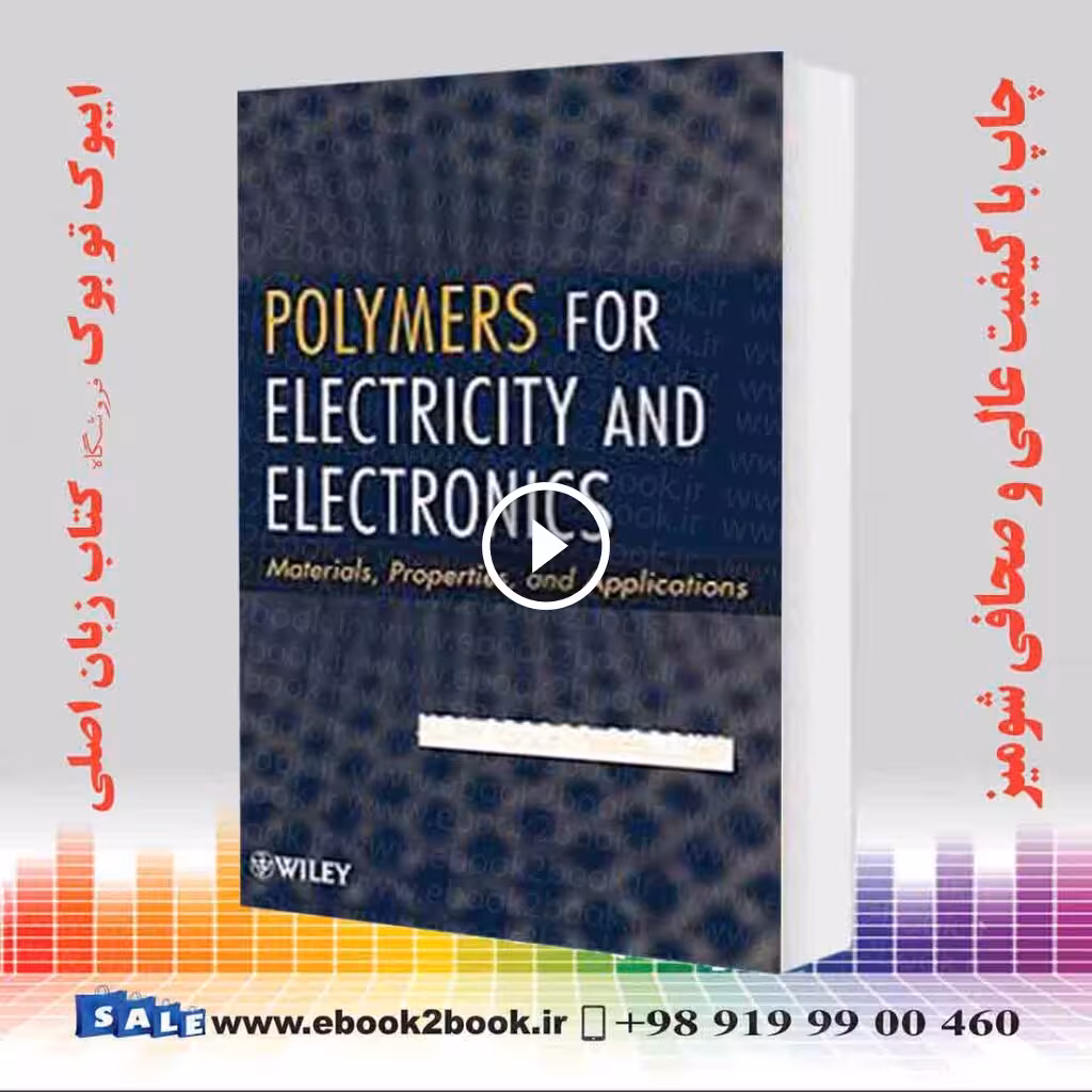 Polymers for Electricity and Electronics