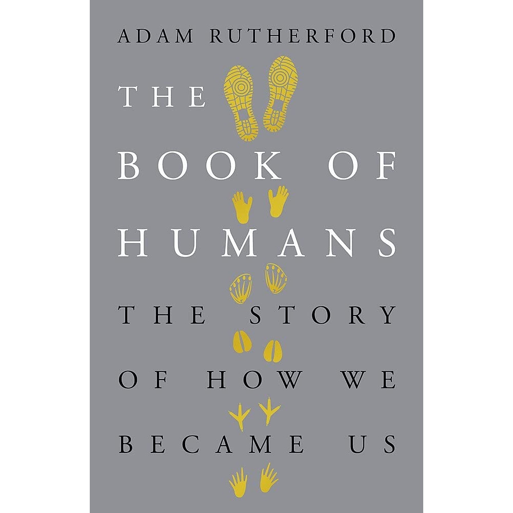 کتاب The Book of Humans اثر Adam Rutherford PhD انتشارات Weidenfeld & Nicolson