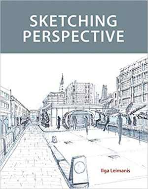[Epub] دانلود کتاب Sketching Perspective, 2021