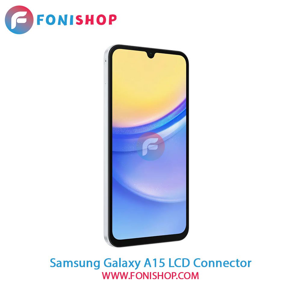 کانکتور ال سی دی سامسونگ Samsung Galaxy A15