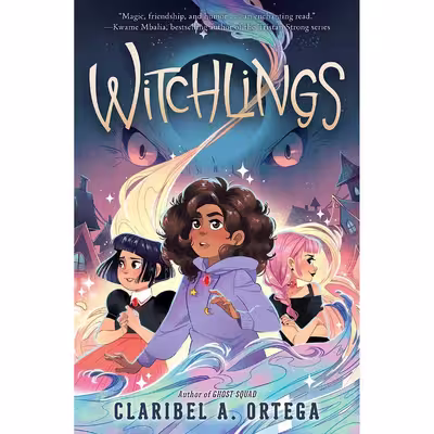 کتاب Witchlings اثر Claribel A. Ortega انتشارات Scholastic Press