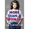 کتاب More Than a Woman اثر Caitlin Moran انتشارات HarperCollins Publishers Inc
