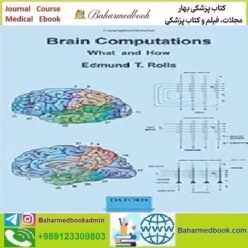 Brain Computations What and How 2021 TRUE PDF price 1€ - کتاب پزشکی بهار