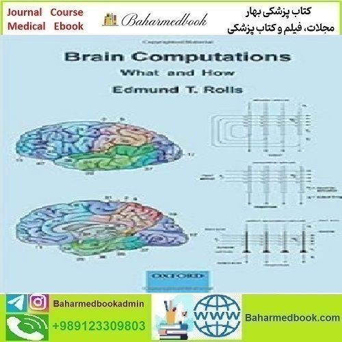 Brain Computations What and How 2021 TRUE PDF price 1€ - کتاب پزشکی بهار