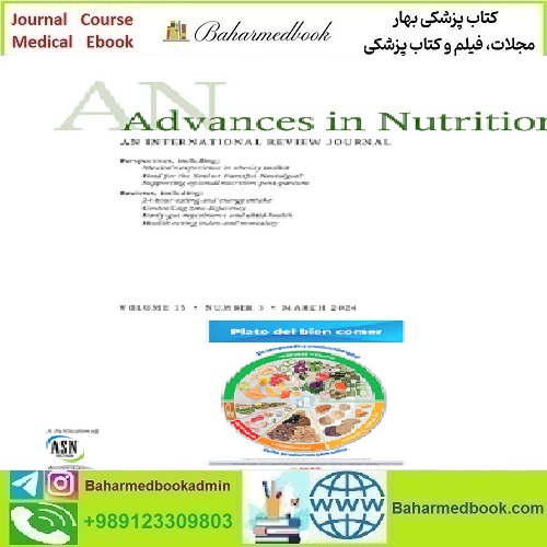 Advances in Nutrition Volume 135 Issue 1 to 4 2024 TR
