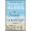 کتاب The Seaside Café  اثر Rochelle Alers انتشارات Thorndike Press