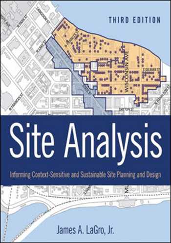  دانلود کتاب Site Analysis: Informing Context-Sensitive and Sustainable Site Planning and Design - دانلود کتاب های دانشگاهی