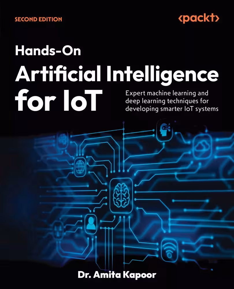 کتاب ​Hands-On Artificial Intelligence for IoT