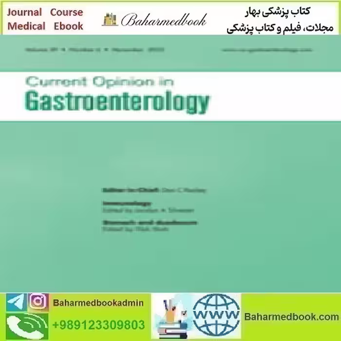 Current Opinion in Gastroenterology Volume 39 1 to 6 2023 T