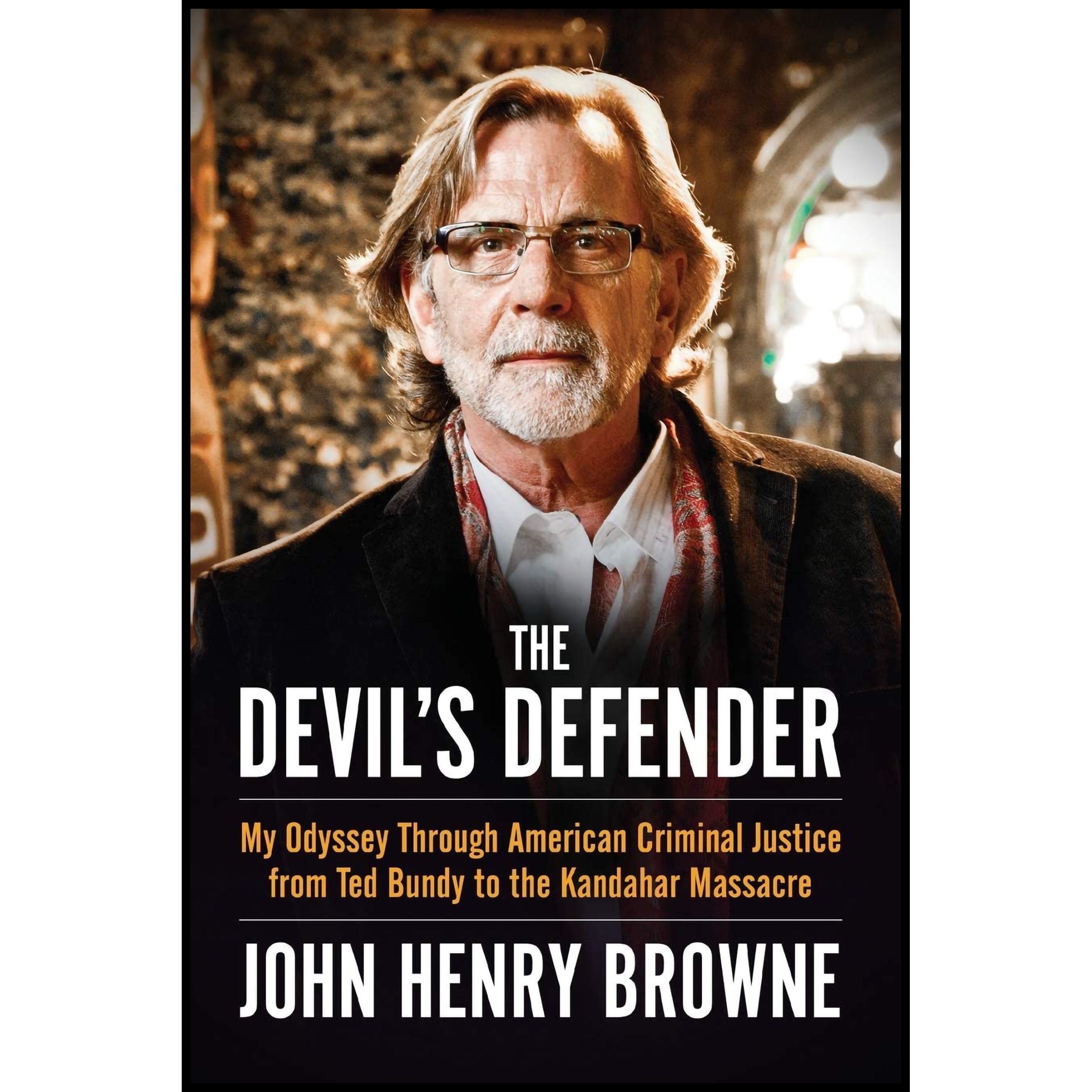 کتاب The Devil,s Defender اثر Mr John Henry Browne انتشارات Chicago Review Press