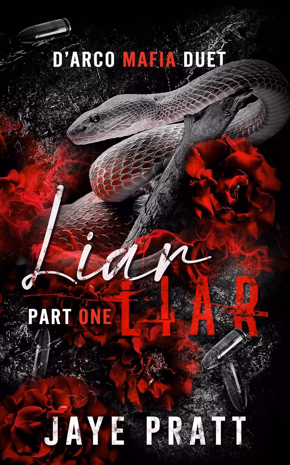 Liar Liar: Part One (D’Arco Mafia Duet Book 1)
