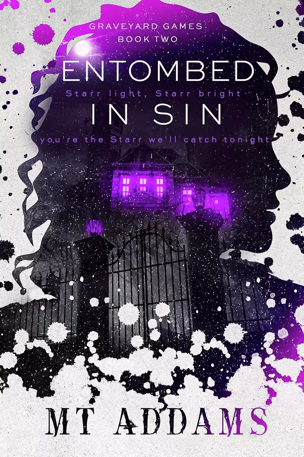 Entombed In Sin (Graveyard Games Duet Book 2)