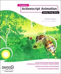 خرید و دانلود نسخه کامل کتاب Foundation ActionScript: Animation: Making Things Move