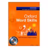 کتاب Oxford Word Skills Intermediate اثر Ruth Gairns and Stuart Redman انتشارات آکسفورد