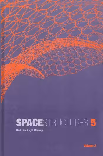 󾕇 دانلود کتاب Parke G., Space Structures 5 - Volume 2, 2002 - دانلود کتاب های دانشگاهی