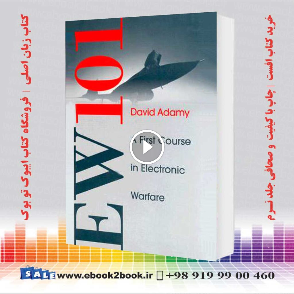 Ew 101: A First Course in Electronic Warfare