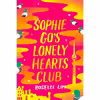 کتاب Sophie Go,s Lonely Hearts Club اثر Roselle Lim انتشارات Berkley