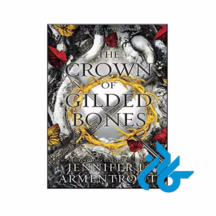 The Crown of Gilded Bones - تا 50% تخفیف رمان انگلیسی - فروشگاه اینترنتی کـادن