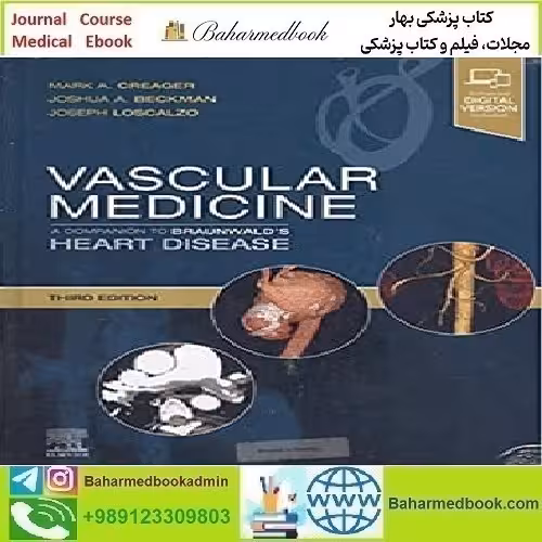 Vascular Medicine A Companion to Braunwald's Heart Disease