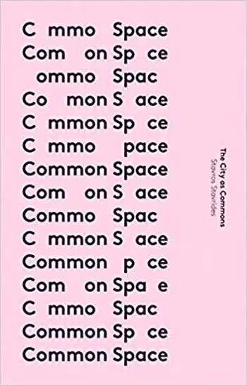 󾕇 دانلود کتاب Common Space The City as Commons - دانلود کتاب های دانشگاهی