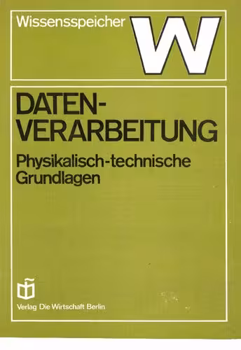 خرید و دانلود نسخه کامل کتاب Datenverarbeitung; Physikalisch-technische Grundlagen