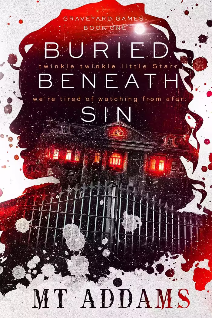 Buried Beneath Sin (Graveyard Games Duet Book 1)