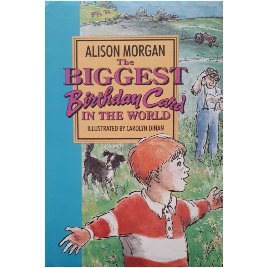 كتاب The Biggest Birthday Card in the World اثر Morgan Alison انتشارات Walker