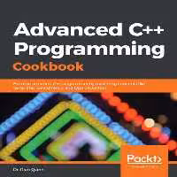خرید و دانلود نسخه کامل کتاب Advanced C   Programming Cookbook: Become an expert C   programmer by mastering concepts like templates, concurrency, and type deduction