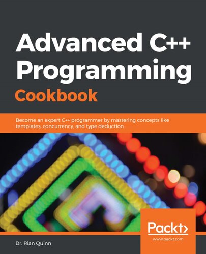 خرید و دانلود نسخه کامل کتاب Advanced C   Programming Cookbook: Become an expert C   programmer by mastering concepts like templates, concurrency, and type deduction