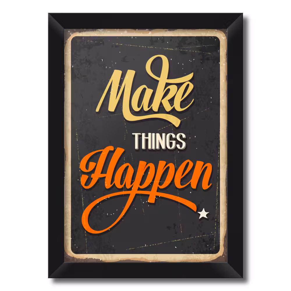 تابلو فنچ آرت طرح Make Things Happen کد GPH283-D
