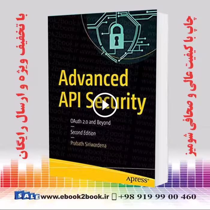 Advanced API Security 2nd Edition