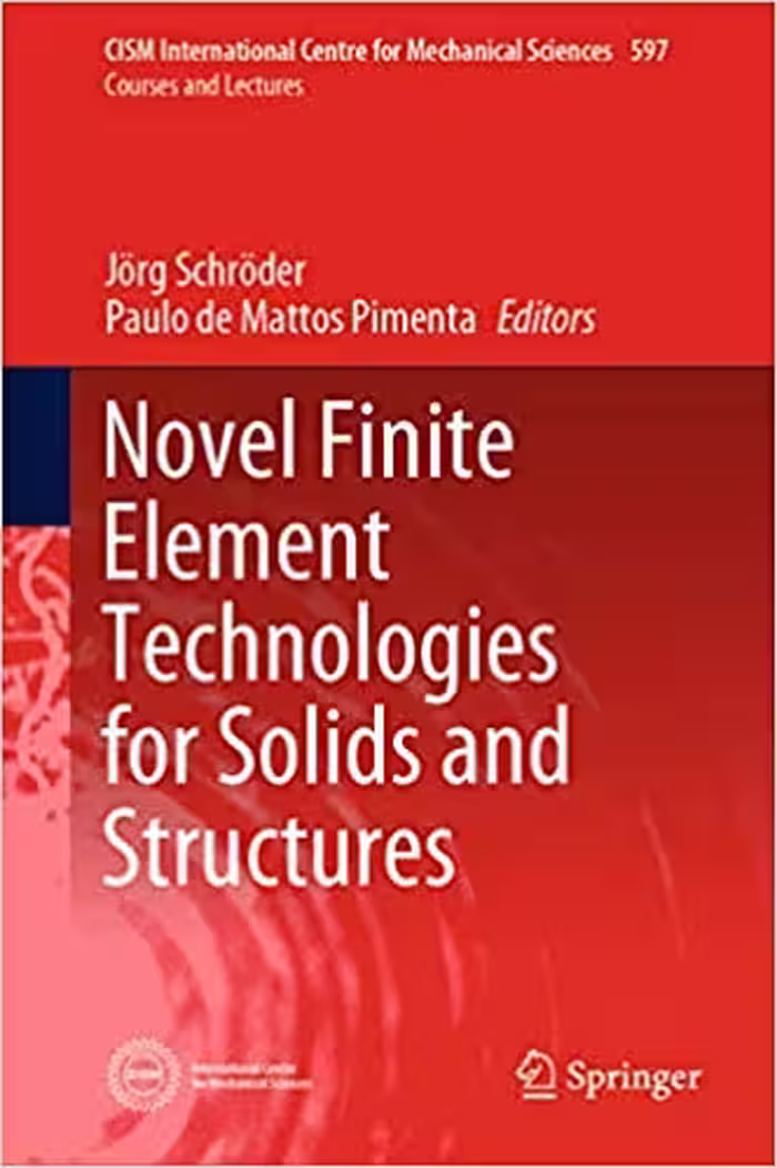 󾕇 دانلود کتاب Novel Finite Element Technologies For Solids And Structures, 2020 - دانلود کتاب های دانشگاهی