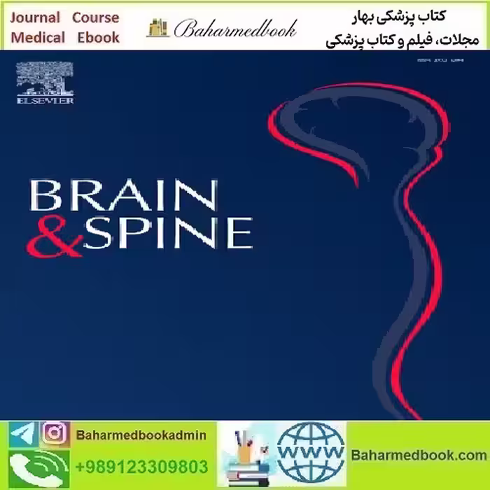 Brain and Spine Volume 2 2022 TRUE PDF price 19€ - کتاب پزشکی بهار