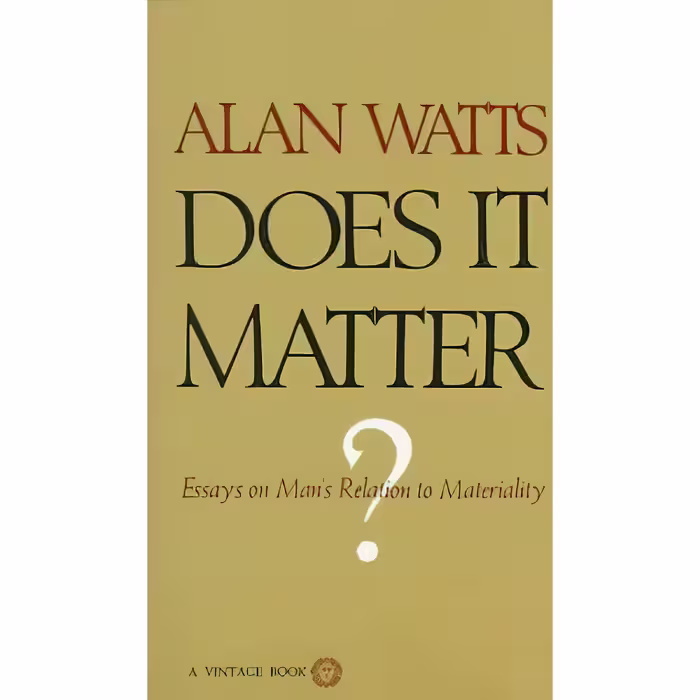 کتاب Does It Matter? اثر Alan Watts انتشارات Vintage