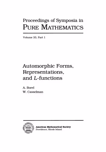 خرید و دانلود نسخه کامل کتاب Automorphic Forms, Representations, and L-Functions (Proceedings of Symposia in Pure Mathematics)