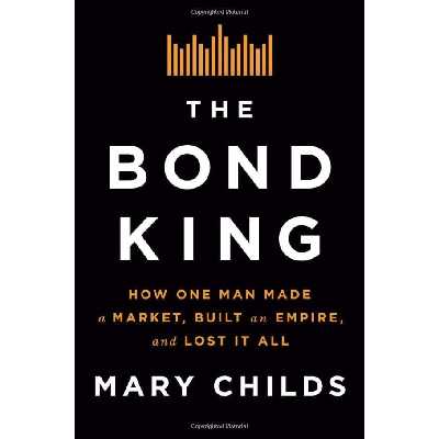 کتاب The Bond King اثر Mary Childs انتشارات Flatiron Books