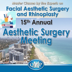 Master Classes by Experts on Facial Aesthetic Surgery and Rhinoplasty