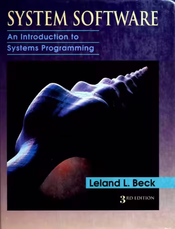 خرید و دانلود نسخه کامل کتاب System Software: An Introduction To Systems Programming